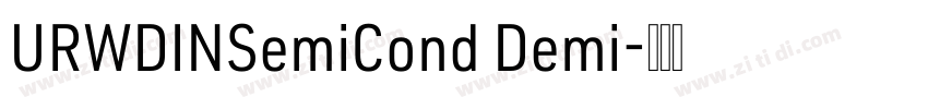 URWDINSemiCond Demi字体转换